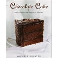 thumbnail image 1 of Pre-Owned Chocolate Cake (Hardcover) 0767906071 9780767906074, 1 of 1