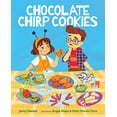 thumbnail image 1 of Pre-Owned Chocolate Chirp Cookies (Hardcover 9780807511435) by Jenny Goebel, 1 of 1