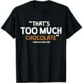 thumbnail image 1 of Chocolate Chocolate Lover T-Shirt, 1 of 4