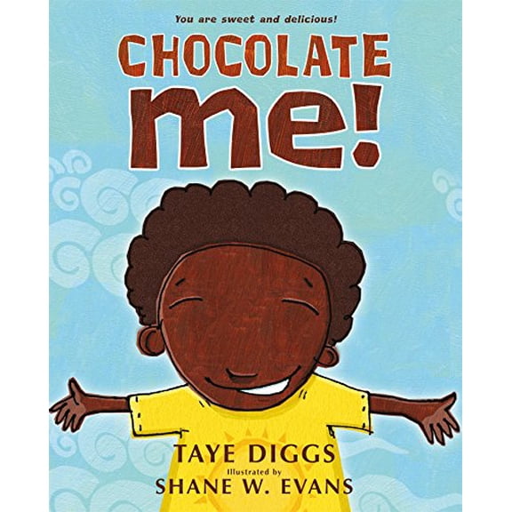 Chocolate Me! (Paperback)
