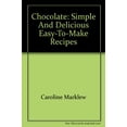 thumbnail image 1 of Pre-Owned Chocolate: Simple and Delicious Easy-to-Make Recipes Paperback, 1 of 1