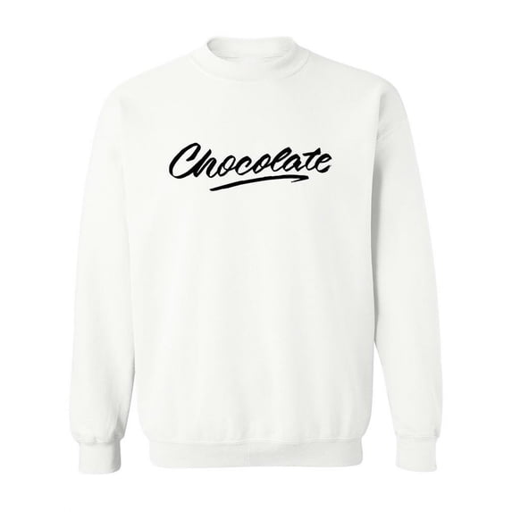 Chocolate. Sweatshirt Women -Image by Shutterstock, Female 5X-Large
