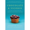 thumbnail image 1 of Chocolate & Vicodin: My Quest for Relief from the Headache That Wouldn't Go Away, (Paperback), 1 of 1