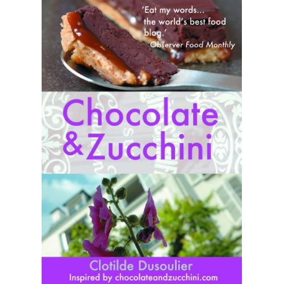 Pre-Owned Chocolate and Zucchini (Paperback) 0714531405 9780714531403