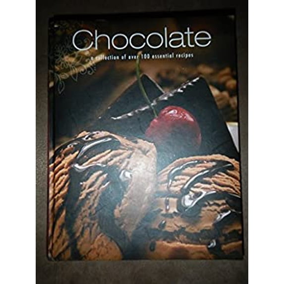 Pre-Owned Chocolate, a Collection of 100 Essential Recipes (Hardcover) 1407580272 9781407580272