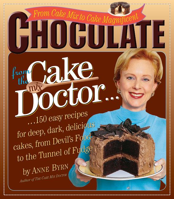 Chocolate from the Cake Mix Doctor (Paperback) - image 1 of 1