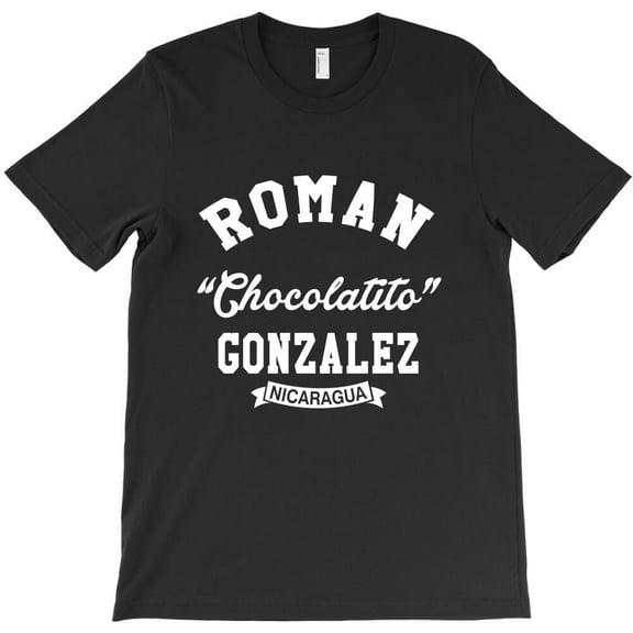 Chocolatito Roman Gonzalez Nicaragua Boxing Legend Pro Boxer Fan Gift H13399 T-Shirt, for Men and Women, Up to Size 5XL
