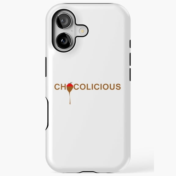 Chocolicious Chocolate Is Delicious Quote iPhone Case 11 to 17 Pro Max