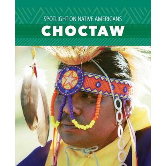 Pre-Owned Choctaw Spotlight on Native Americans Library Binding Ada Quinlivan