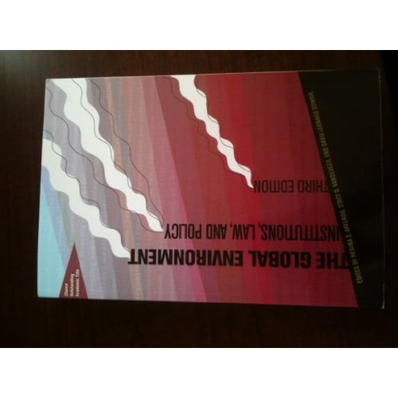 Pre-Owned The Global Environment : Institutions, Law, and Policy (Paperback) 9780872899667