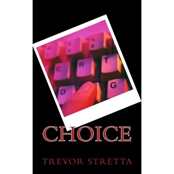 Choice (Paperback)