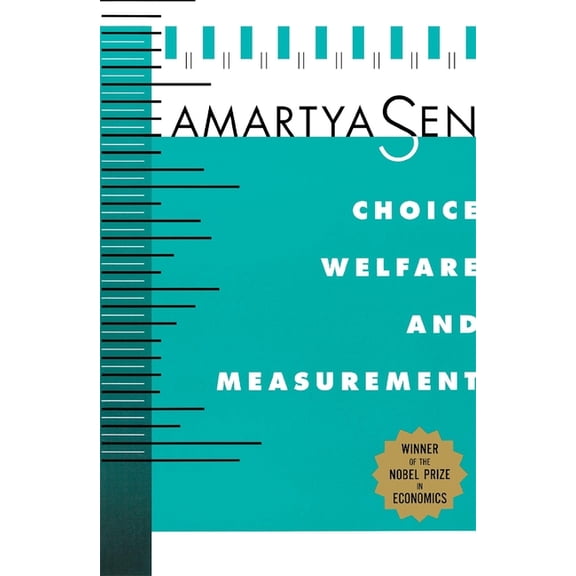 Choice, Welfare and Measurement, (Paperback)