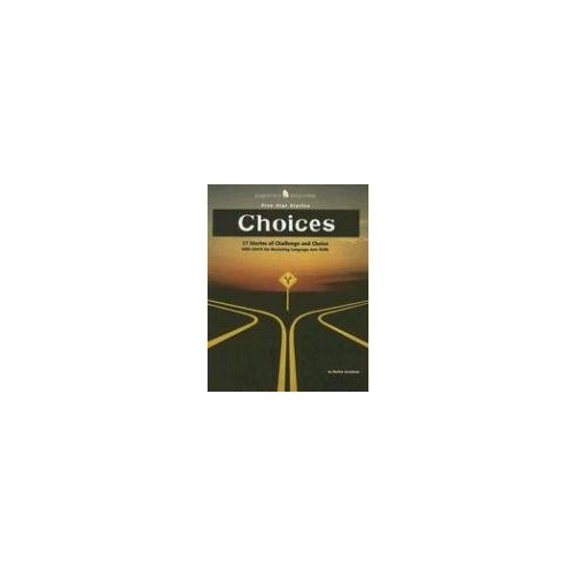 Pre-Owned Choices: 17 Stories of Challenge and Choice with Units for Mastering Language Arts Skills (Paperback) 0078273544 9780078273544