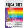 thumbnail image 1 of Choices 7 Steps Life Lessons 101 (Paperback), 1 of 1