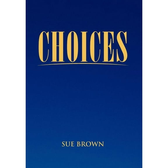 Choices