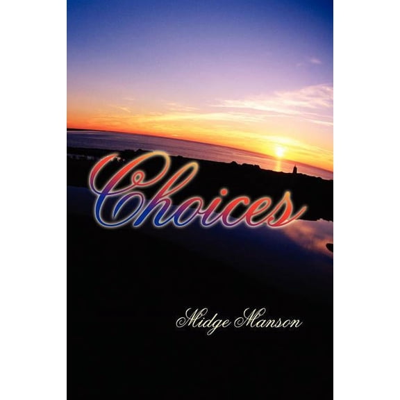 Choices (Paperback)