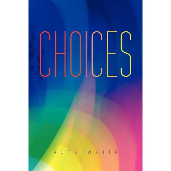 Choices (Paperback)