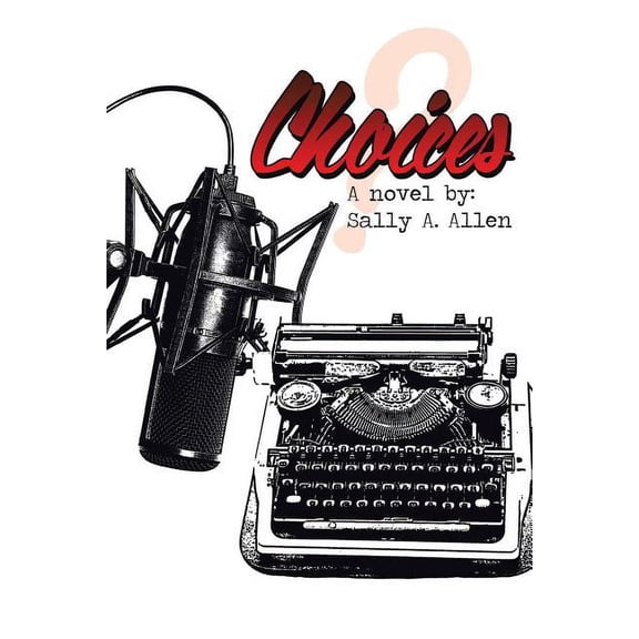 Choices (Paperback)