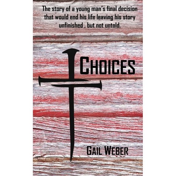 Choices, (Paperback)
