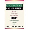 thumbnail image 1 of Choices and Consequences : What to Do When a Teenager Uses Alcohol/Drugs (Paperback), 1 of 1