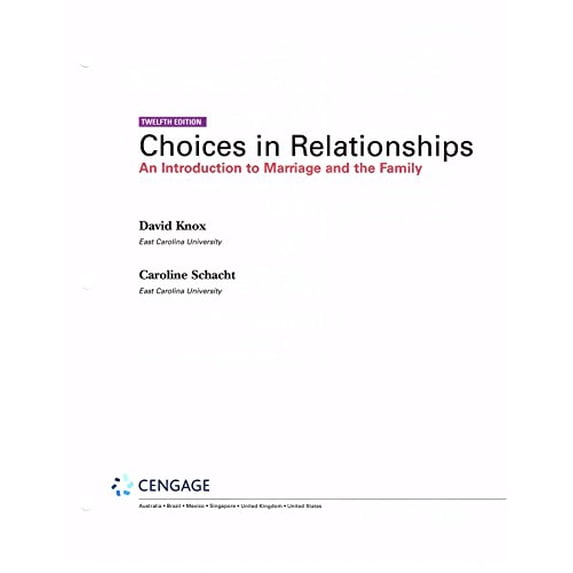 Pre-Owned Choices in Relationships: An Introduction to Marriage and the Family Paperback