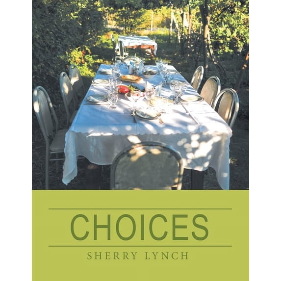 Choices, (Paperback)