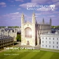 thumbnail image 1 of Choir of King's College - Music Of King's - Music & Performance - CD, 1 of 2