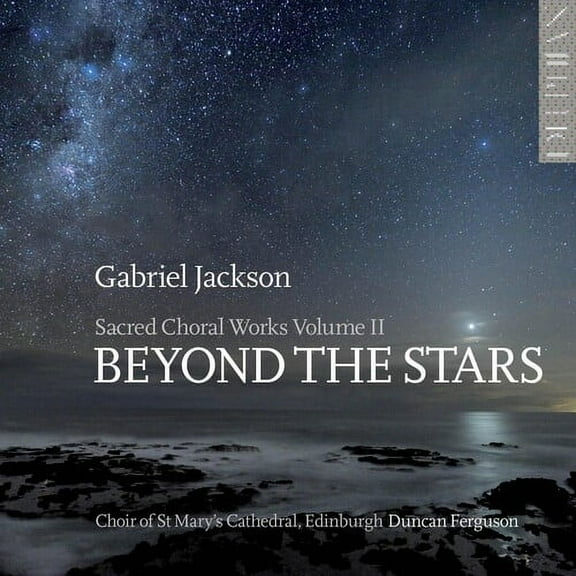 Choir of St. Mary's Episcopal Cathedral - Beyond the Stars: Sacred Choral Works II - Classical - CD
