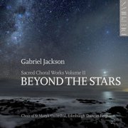 Choir of St. Mary's Episcopal Cathedral - Beyond the Stars Sacred Choral Works II - Classical - CD