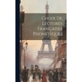 thumbnail image 1 of Choix De Lectures Françaises Phonétiques (Hardcover), 1 of 1