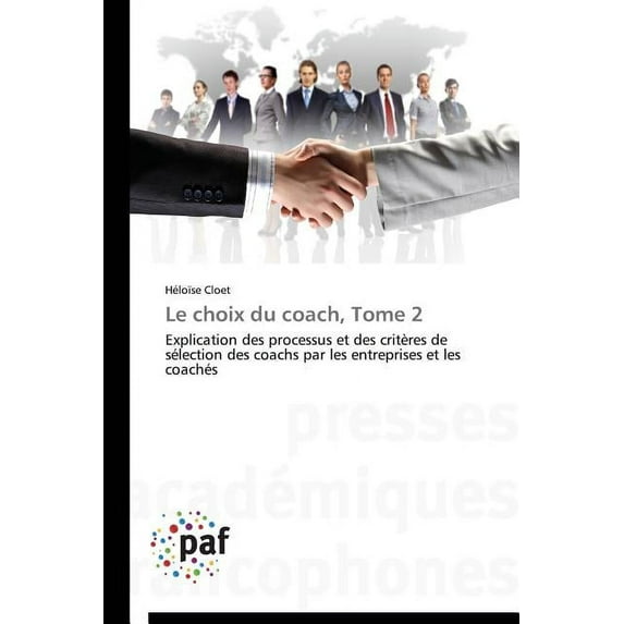 Choix Du Coach, Tome 2