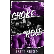 Chokehold, Paperback