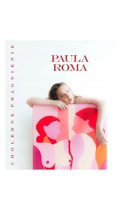 Paula Roma Cholerne Pragnienie (CD)
