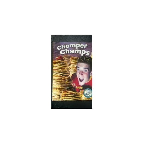 Pre-Owned Chomper Champs (The Real Deal) Paperback