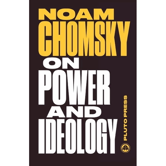 Chomsky Perspectives On Power and Ideology: The Managua Lectures, (Paperback)