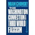 thumbnail image 1 of Chomsky Perspectives: The Washington Connection and Third World Fascism (Paperback), 1 of 1
