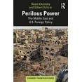 thumbnail image 1 of Chomsky from Routledge Perilous Power: The Middle East and U.S. Foreign Policy, (Paperback), 1 of 1