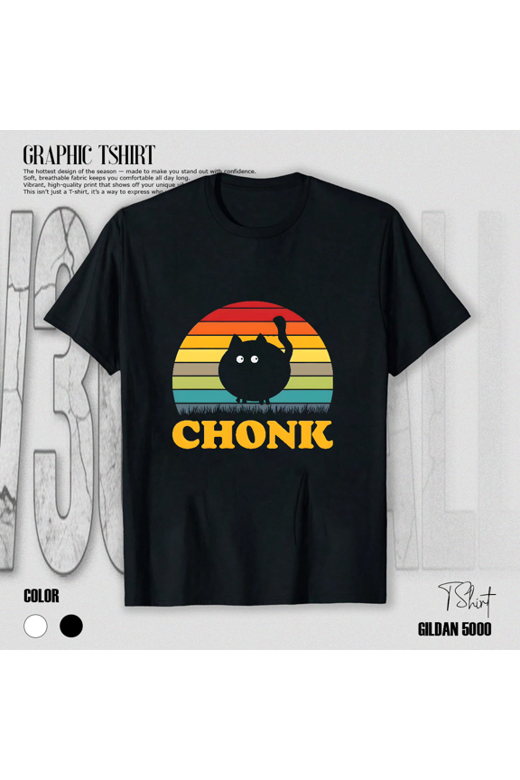 Chonk Cat Funny Chubby Feline Lover Cute Animal Graphic Art Gift Unisex T-Shirt V15762, up to size 5XL