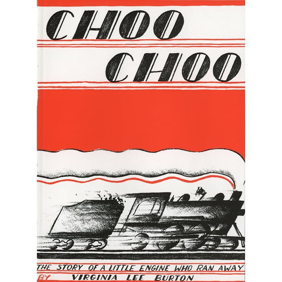 Choo Choo: The Story of a Little Engine Who Ran Away, (Paperback)