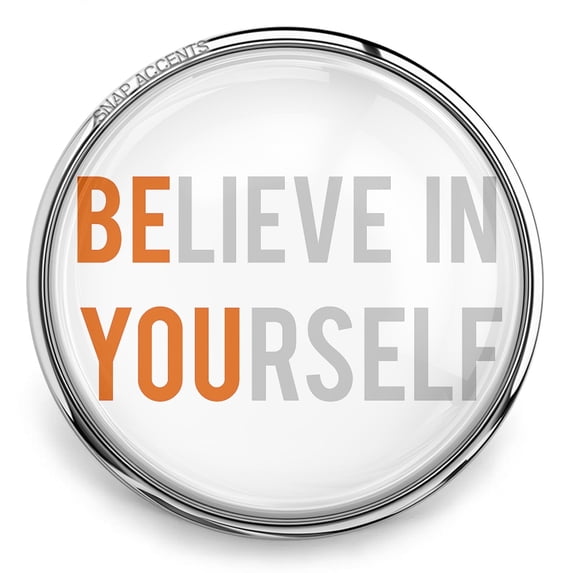 Choose Color | Believe In Yourself Snap Jewelry Ginger Charm Button, For Interchangeable DIY Customizable Accessories