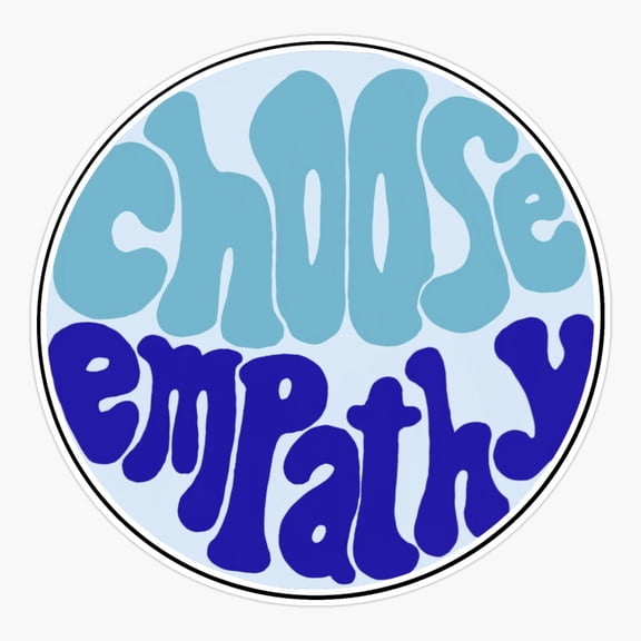 Choose Empathy Positive Kindness Quote Sticker