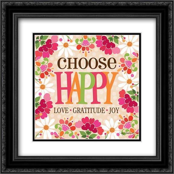 Choose Happy 2x Matted 20x20 Black Ornate Framed Art Print by Middlebrook, Kathy