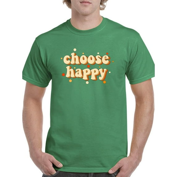 Choose Happy Retro Slogan. T-Shirt Men -Image by Shutterstock, Male 4X-Large