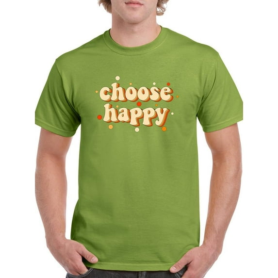 Choose Happy Retro Slogan. T-Shirt Men -Image by Shutterstock, Male XX-Large