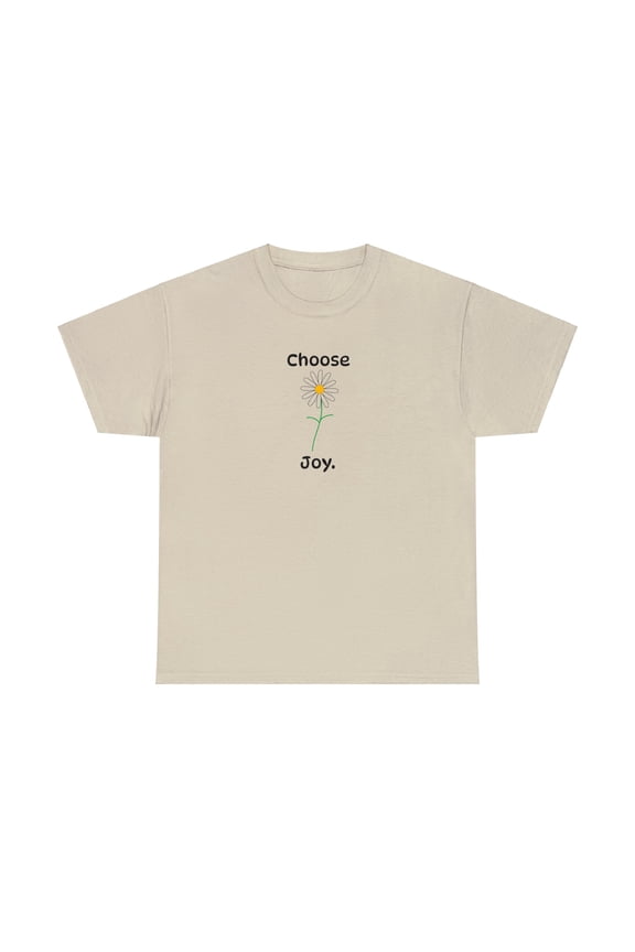 Choose Joy Daisy Unisex Heavy Cotton Tee