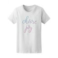 thumbnail image 1 of Choose Joy Quote T-Shirt Women -Image by Shutterstock, Female Small, 1 of 2