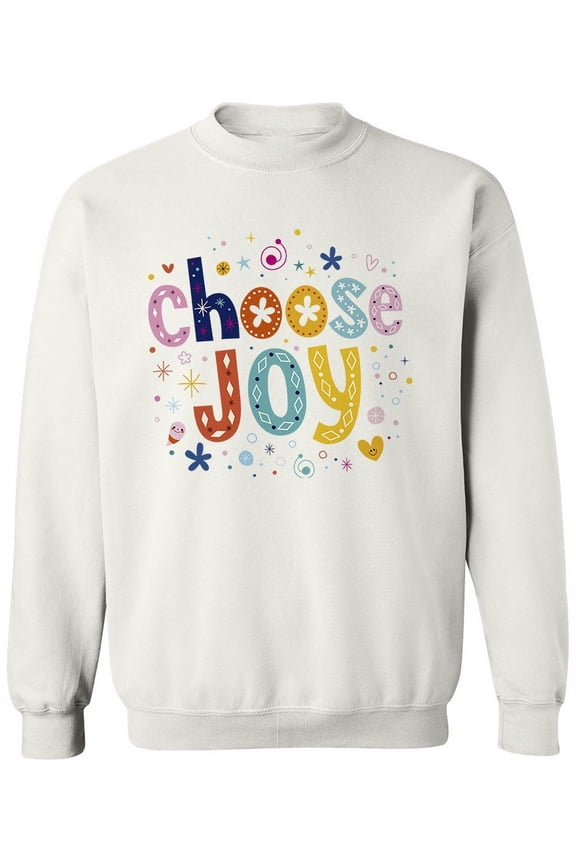 Choose Joy. Sweatshirt Women - Women Sweatshirt, White, 2XL