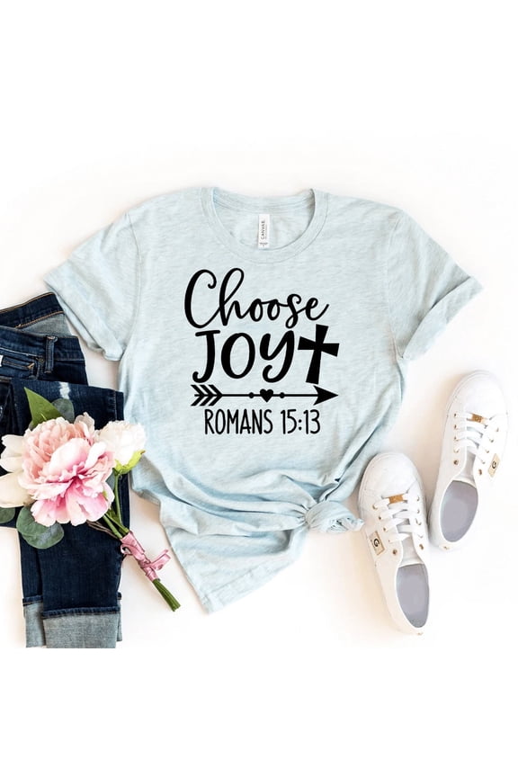 Choose Joy T-shirt, Inspirational Shirt, Christian Tee, Women Joy Top, Religious, Worship Shirts, Joy Top, Jesus Tee, Women's T-shirts All Size S-5Xl