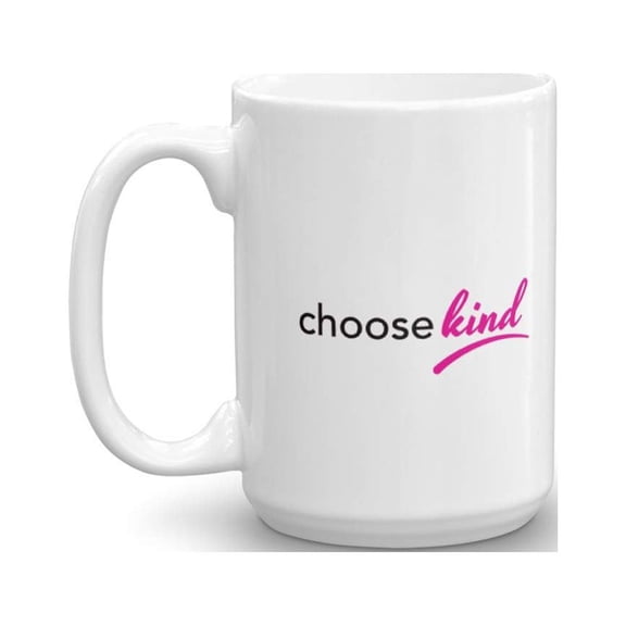Choose Kind Coffee & Tea Gift Mug Cup, Gifts for Mens, Women, Adult, Boys and Youth (15oz)