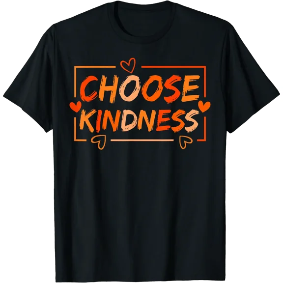 Choose Kindness Be Kind Inspirational Unity Day Orange T-Shirt, Unisex T-Shirt